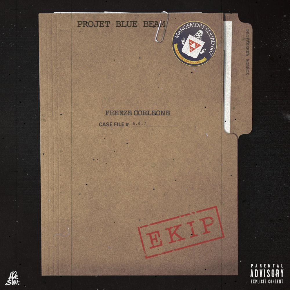 Projet Blue Beam – Freeze Corleone